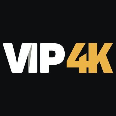 vip 4k porn|VIP 4K 